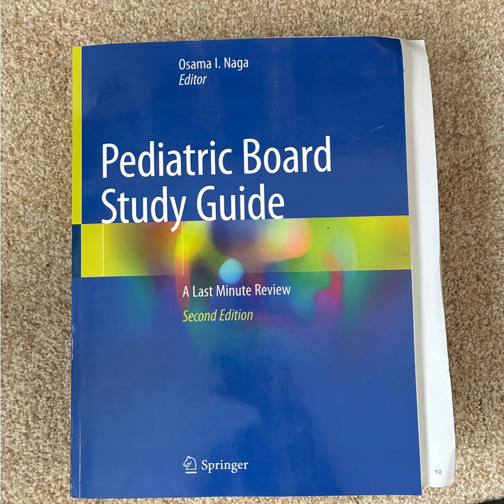 Pediatric Board Study Guide Blue and Yellow second edition a last minute review